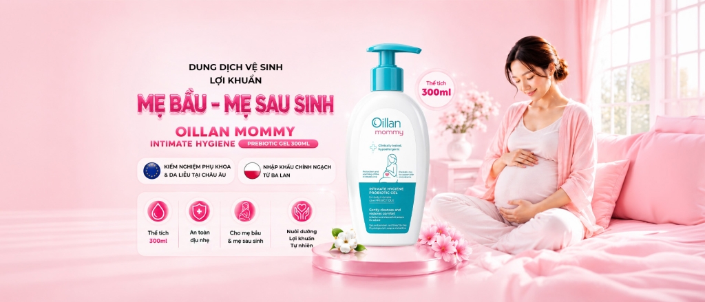 Oillan – Dung dịch vệ sinh mẹ và bé 45 năm từ châu Âu