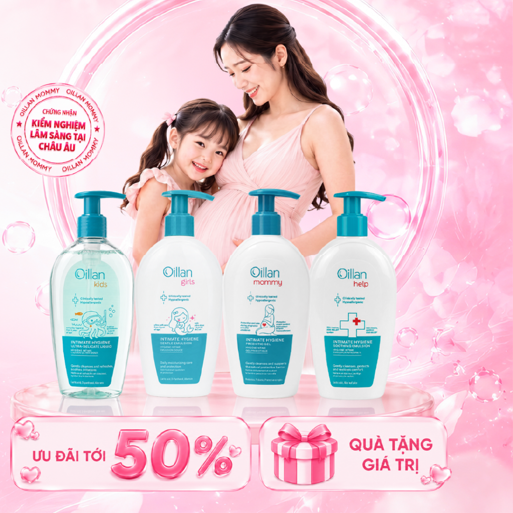 Oillan – Dung dịch vệ sinh mẹ và bé 45 năm từ châu Âu