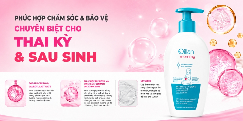 Oillan – Dung dịch vệ sinh mẹ và bé 45 năm từ châu Âu