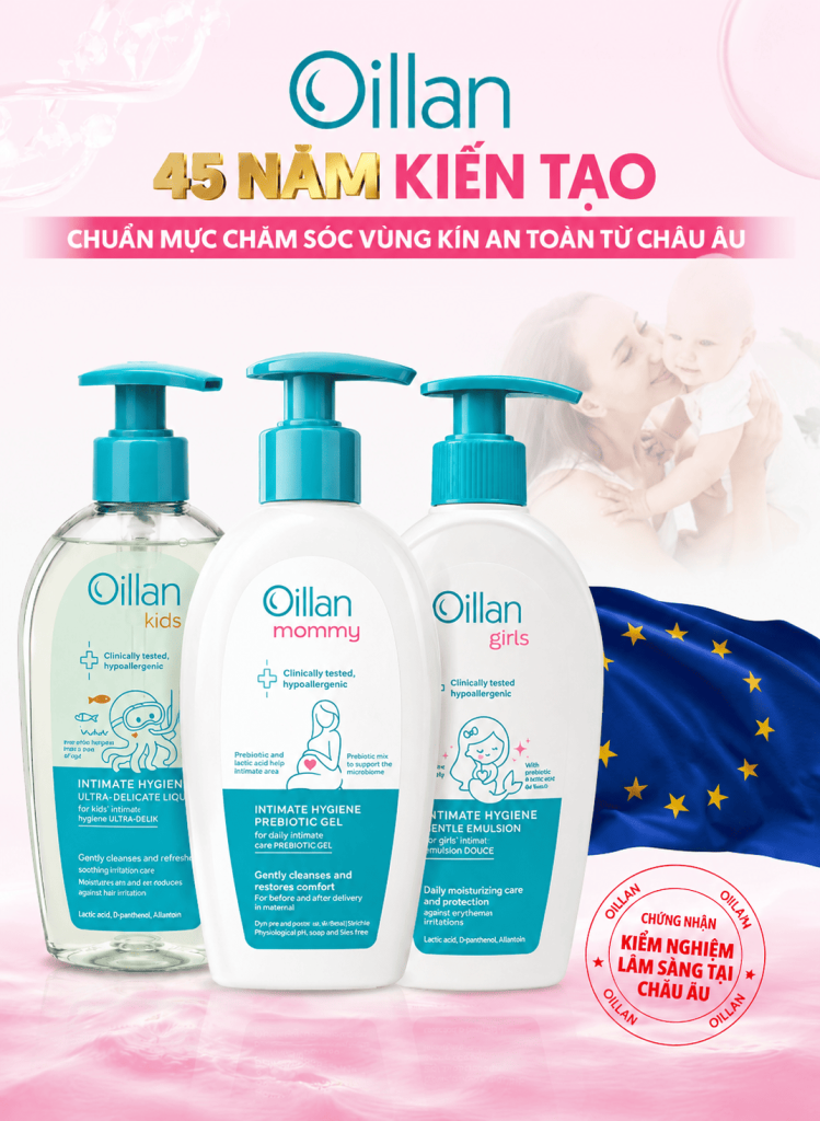 Oillan – Dung dịch vệ sinh mẹ và bé 45 năm từ châu Âu