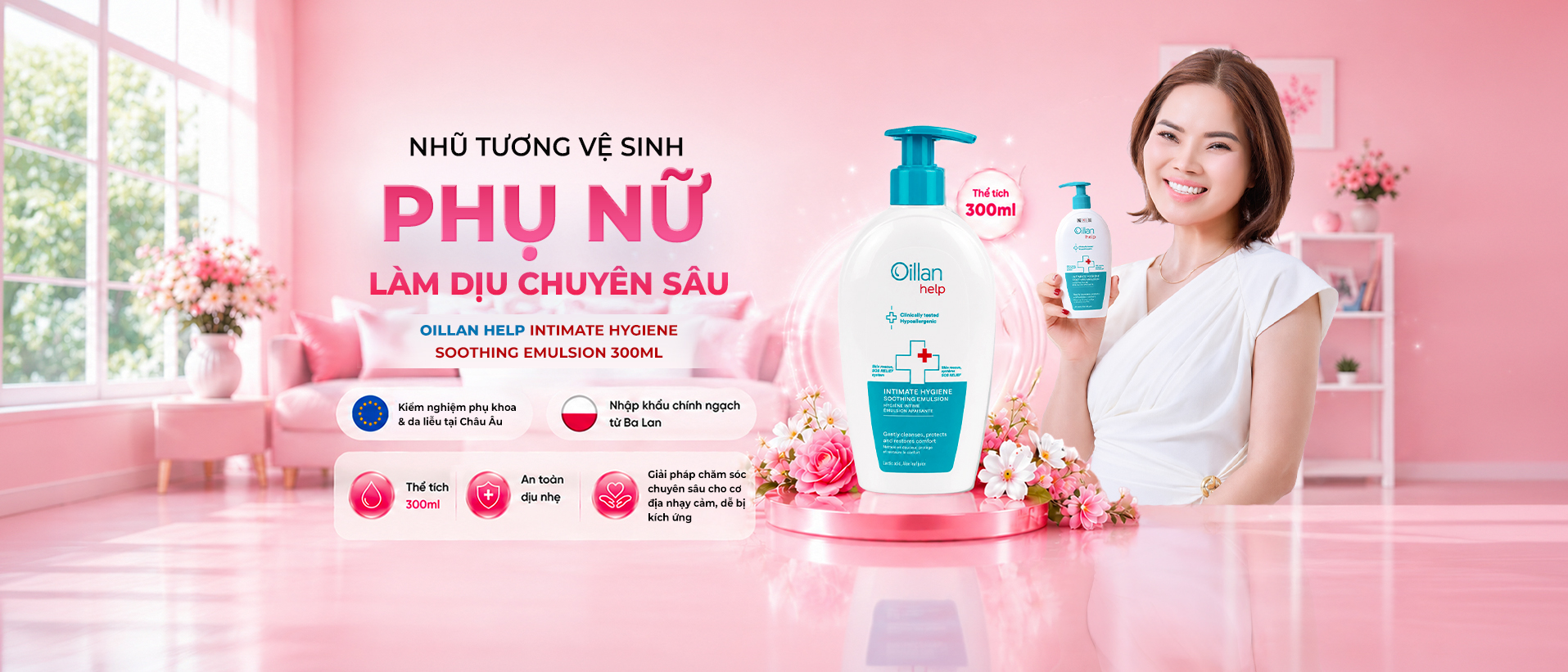 NHŨ TƯƠNG VỆ SINH PHỤ NỮ LÀM DỊU CHUYÊN SÂU OILLAN HELP INTIMATE HYGIENE SOOTHING EMULSION 300ML