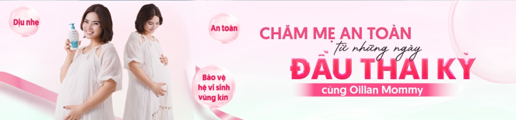 Oillan – Dung dịch vệ sinh mẹ và bé 45 năm từ châu Âu