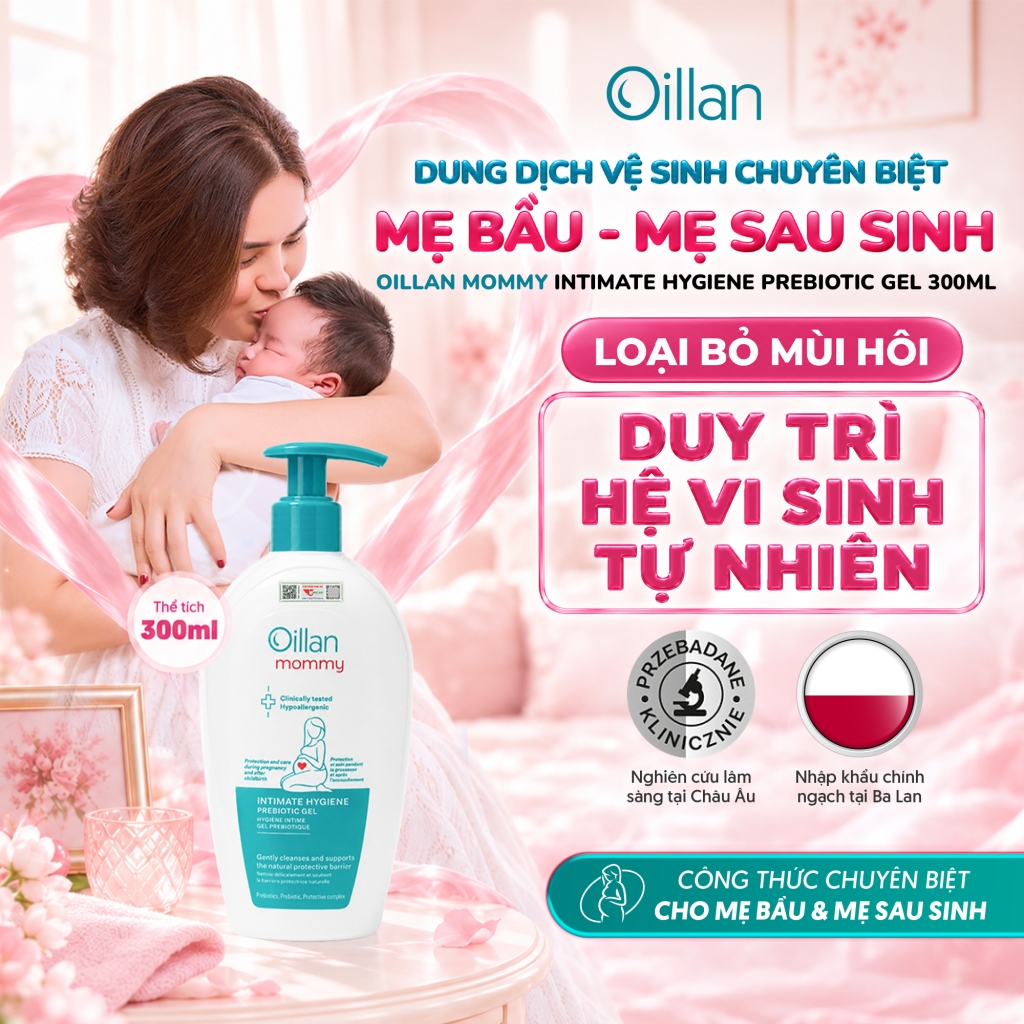 Oillan – Dung dịch vệ sinh mẹ và bé 45 năm từ châu Âu